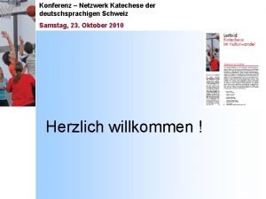 Konferenz Netzwerk Katechese der deutschsprachigen Schweiz Samstag 23