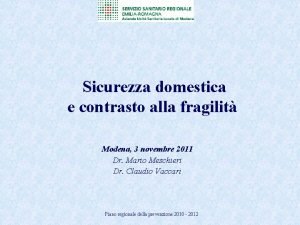 Sicurezza domestica e contrasto alla fragilit Modena 3