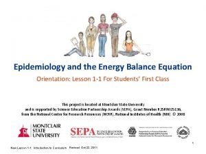 Epidemiology and the Energy Balance Equation Orientation Lesson