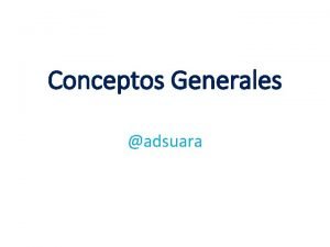 Conceptos Generales adsuara DATO Qu es un Dato