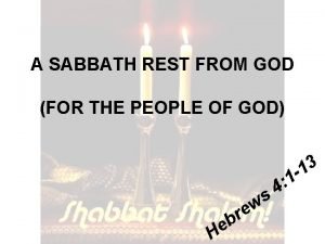 A SABBATH REST FROM GOD FOR THE PEOPLE