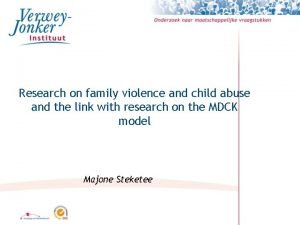 Research on family violence and child abuse and