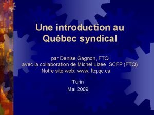 Une introduction au Qubec syndical par Denise Gagnon