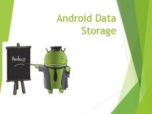 Android storage options