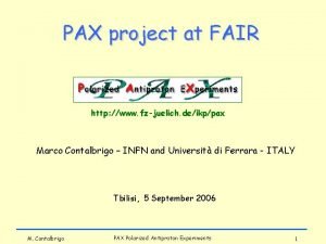 PAX project at FAIR http www fzjuelich deikppax