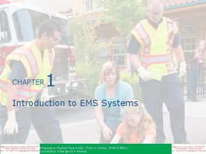 CHAPTER 1 Introduction to EMS Systems Emergency Medical