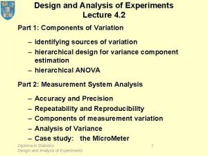 Design and Analysis of Experiments Lecture 4 2