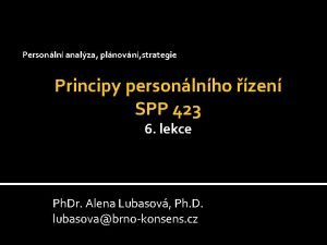 Personln analza plnovn strategie Principy personlnho zen SPP