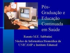 Ps Graduao e Educao Continuada em Sade Renato