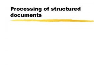 Processing of structured documents XML Linking Language XLink