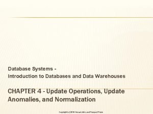 Database Systems Introduction to Databases and Data Warehouses