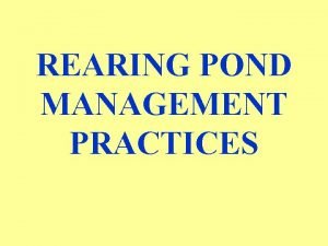 Stocking pond management