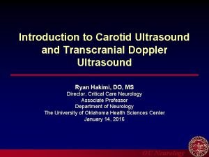 Transcranial ultrasound