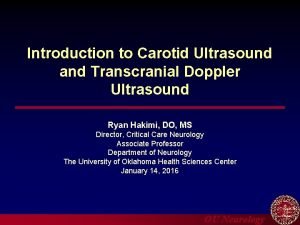 Introduction to Carotid Ultrasound and Transcranial Doppler Ultrasound