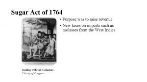 Sugar tax 1764