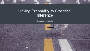 Inferences in statistics