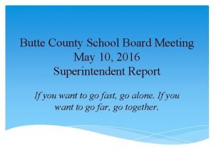 Butte County School Board Meeting May 10 2016