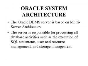 Dbms system architecture