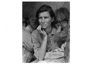 Destitute pea pickers in california 1936