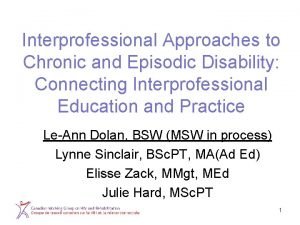 Interprofessional Approaches to Chronic and Episodic Disability Connecting