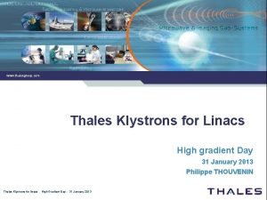 www thalesgroup com Thales Klystrons for Linacs High