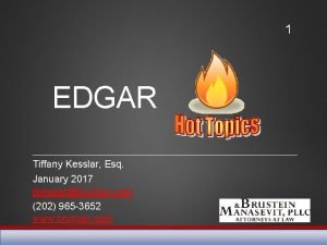 1 EDGAR Tiffany Kesslar Esq January 2017 tkesslarbruman