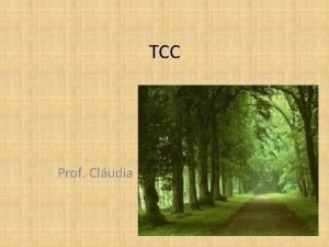 TCC Prof Cludia Dinmica 1 Escrever uma caracterstica