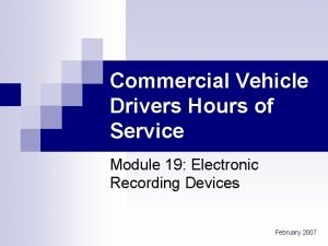 Commercial Vehicle Drivers Hours of Service Module 19