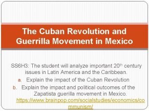The Cuban Revolution and Guerrilla Movement in Mexico
