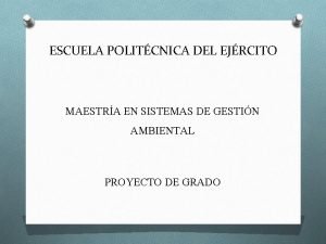 Objetivo general de un proyecto ambiental