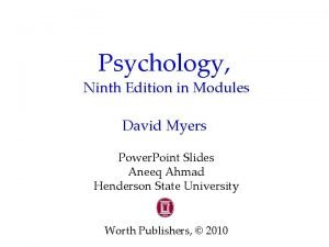 Psychology Ninth Edition in Modules David Myers Power