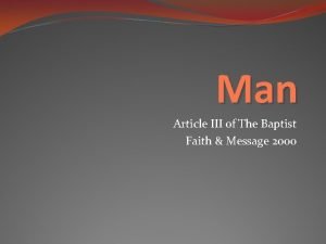 Man Article III of The Baptist Faith Message