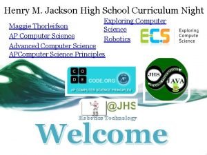 Henry M Jackson High School Curriculum Night Exploring