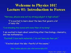 Uiuc physics 101