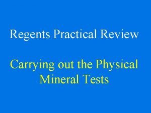 Regents Practical Review Carrying out the Physical Mineral