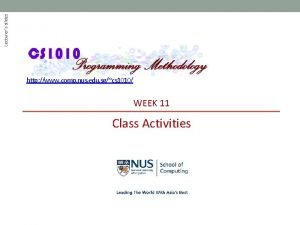 Lecturers slides http www comp nus edu sgcs