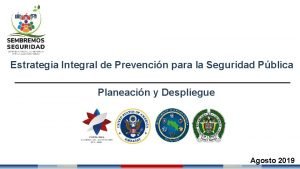 Estrategia Integral de Prevencin para la Seguridad Pblica