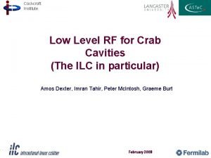 Cockcroft Institute Low Level RF for Crab Cavities