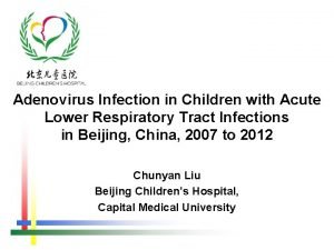 Adenovirus Infection in Children with Acute Lower Respiratory