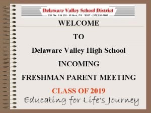 Delaware valley high school brian blaum