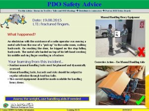 PDO Safety Advice Main contractor name LTI Date