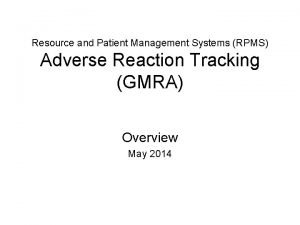 Resource and Patient Management Systems RPMS Adverse Reaction