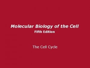 Molecular biology of the cell