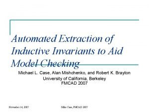 Automated Extraction of Inductive Invariants to Aid Model