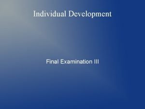 Individual Development Final Examination III Planning Meals and