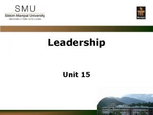 Leadership Unit 15 Confidential Leadership According to Haiman