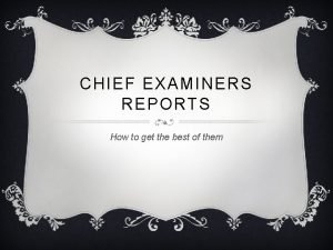 Chief examiners report