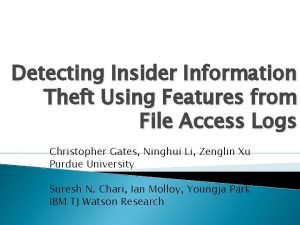 Detecting Insider Information Theft Using Features from File