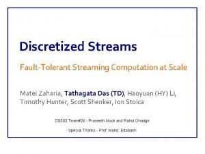Discretized streams