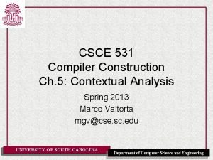 CSCE 531 Compiler Construction Ch 5 Contextual Analysis